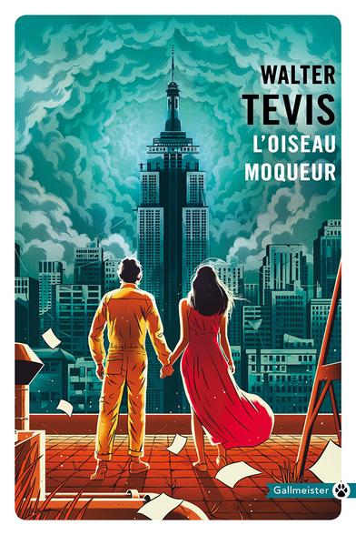 Couverture de l'édition Gallmeister : dessin d'un couple se tenant par main avec des feuilles de papier virevoltantes, devant un Empire State Building d'où semble émaner une quelconque force...