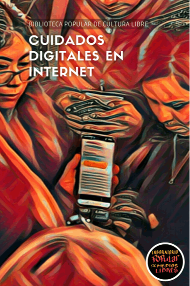 Cuadernillo cuidados digitales en internet