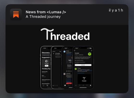 A Substack notification for Lumaa's latest newsletter post about Threaded