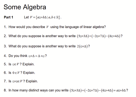 A problem set for a linear algebra class that involves looking at linearly combining symbols like ⬜ and △ and exploring properties and consequences.