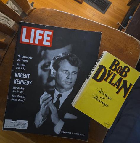 Life, November 18, 1966. Bobby Kennedy on the cover.

A paperback book titled Bob Dylan, Writings and Drawings.