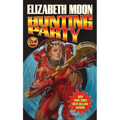 Cover for Hunting Party by Elizabeth Moon. Futuristic woman in space suit wielding a large energy weapon