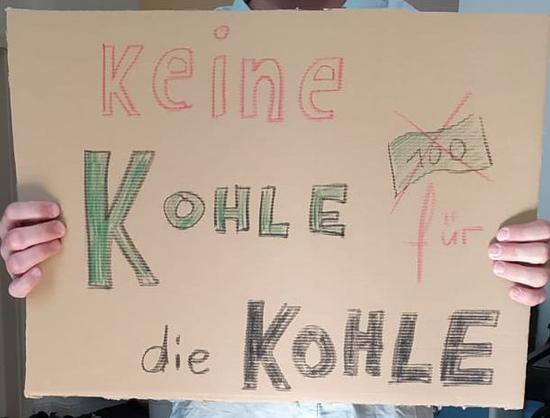 Demoschild - Keine Kohle für die Kohle