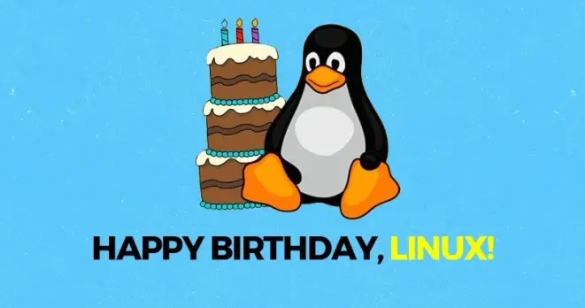 Happy Birthday, Linux 🐧🎂