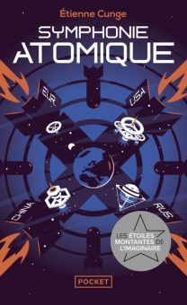 « Symphonie atomique », d’Étienne Cunge