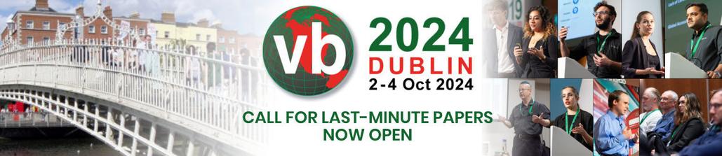VB2024 Dublin 2-4 October 2024. Call for Last-Minute Papers open!