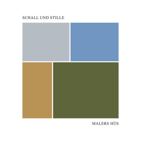 Four unevenly distributed, coloured boxes making up a square on a white background. On the left side above the boxes are the words "SCHALL UND STILLE", right below the boxes are the words "MALERS HÜS".