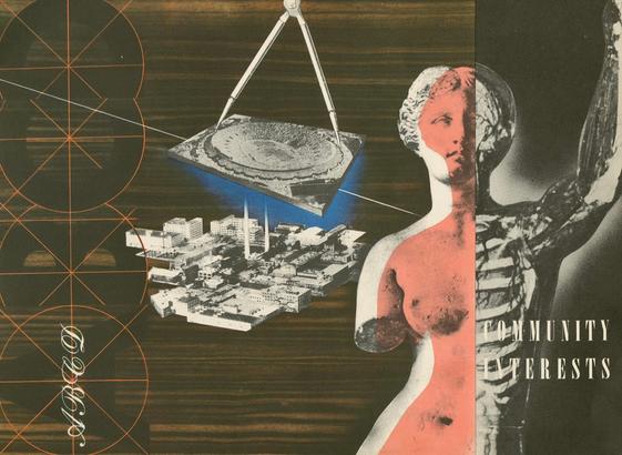 Interior page of the book. Headline is “Community Interests” and photo collage includes a statue combined with a skeleton and an aerial photo of the world’s fair site.