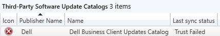 Screen shot from Microsoft Configuration Manager console showing that the Third-Party update catalog from Dell is not trusted due to a certificate issue.