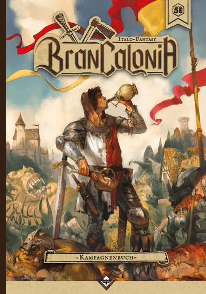 Der Schriftzug "Brancolina" mit darum flatternden rot und gelben Bannern, darunter ein Schlachtfeld und eine auf ein Schwert gestützte, dreckige Figur, die eine Weinflasche an den Mund hebt