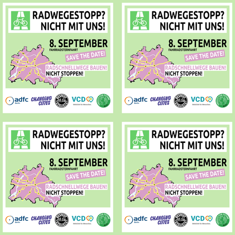 Sharepicture für geplante Großdemonstrationen gegen die Radwegstopppolitik des Berliner Senats.