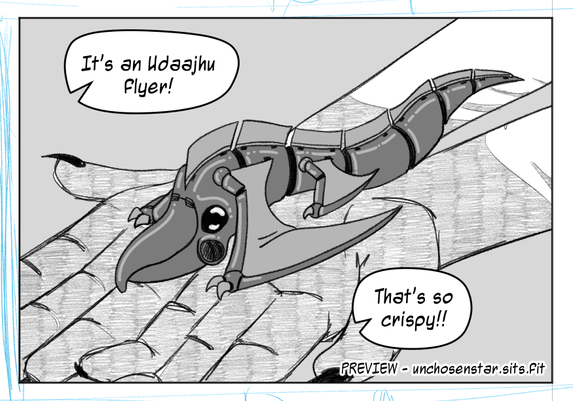 A small mechanical flying critter with 2 sets of wings being displayed in the palms of a young Akyn. Two speech bubbles, "It's an Udaajhu flyer!" and "that's so crispy!" Black and white, sketchy style.