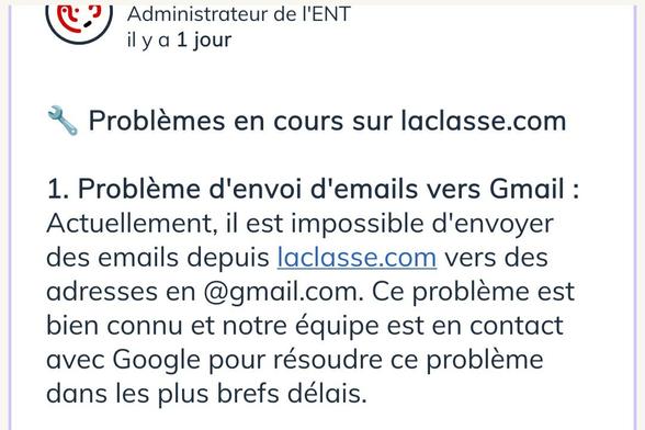 Capture d'écran d'un message de l'ent la classe.com indiquant que l'envoi de courriel vers gmail est impossible... Et que Google ne répond pas pour résoudre le problème