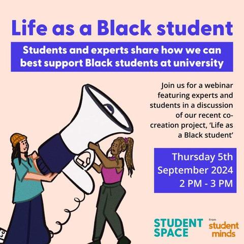 Poster advertising the Life as a Black student webinar by Student Minds.