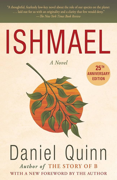 Cover of the novel Ishmael by Daniel Quinn