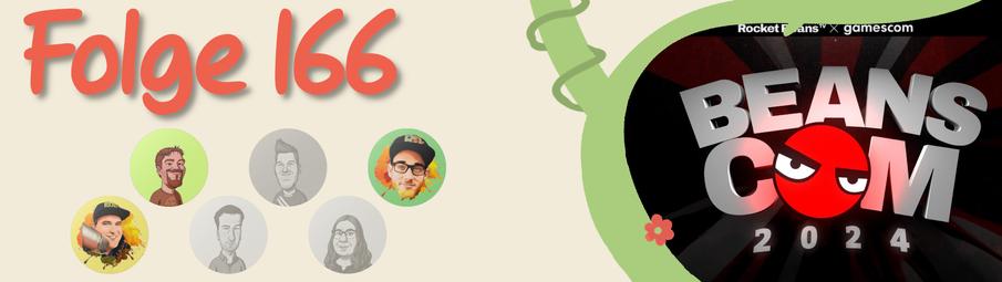 Links im Bild: "Folge 166". Darunter sind die Caster*innen zu sehen, wobei die, die in dieser Ausgabe nicht dabei sind, ausgegraut sind. Rechte Seite: Vorschaubild zur Beanscom 2024