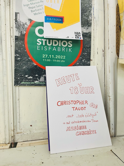 Sign advertising my live coding gig at atelier Meike Zopf