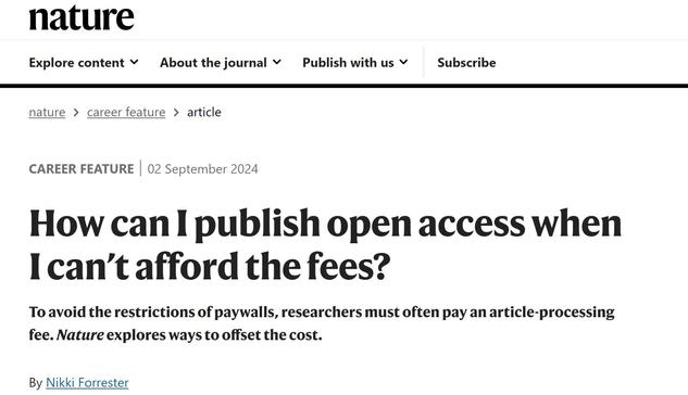 A screenshot of an article in the journal, Nature: "How Can I publish open access when I can't afford fees?"