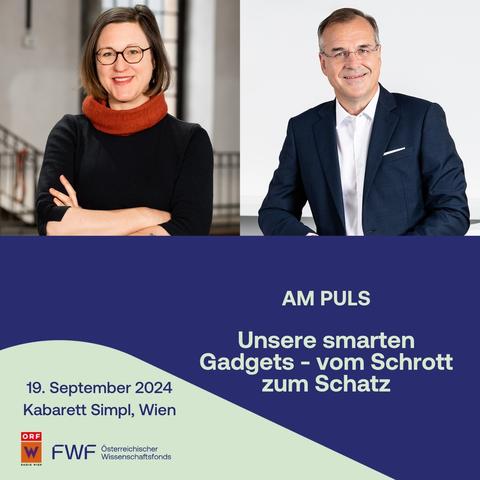 Am Puls Talk am 19.9.2024 im Kabarett Simpl: Unsere smarten Gadgets – vom Schrott zum Schatz