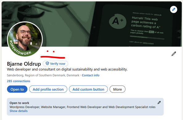 Screenshot from my LinkedIn profile with a "meh" emoji drawn next to my #OpenToWork badge that I just enabled.