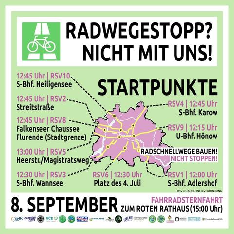„Radwegestopp? Nicht mit uns!“ - Stadtweite Großdemonstrationen gegen die unsägliche Berliner Fahrradpolitik