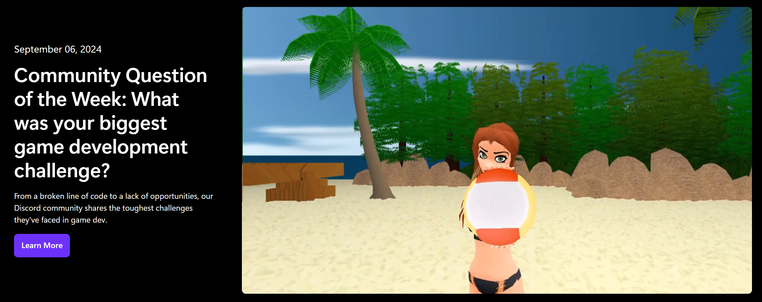 A screenshot of the Microsoft Game Dev blog, featuring a screenshot from a game made by a community member; the game is a volleyball game and shows a person holding a volleyball, looking directly at the camera. The title of the blog post appears on the left of the picture and says "Community Question of the Week: What was your biggest game development challenge?" and was from a previous blog post.