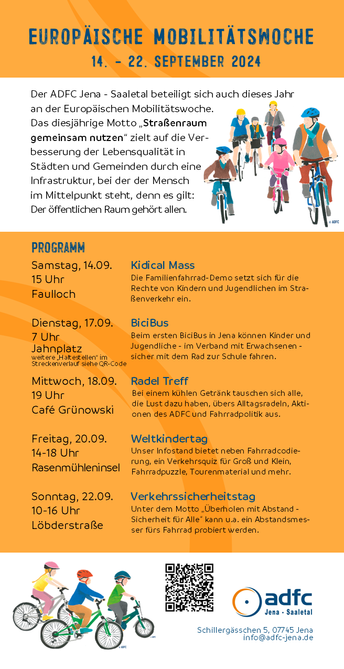 Flyer (Vorderseite) des ADFC Jena-Saaletal zur diesjährigen Europäischen Mobilitätswoche mit den einzelnen Programmpunkten

Der Text ist auch auf https://jena.adfc.de/neuigkeit/europaeische-mobilitaetswoche-jena-2024 zu finden.

Die Seite ist zusätzlich mit mehren Radfahrenden illustriert.
