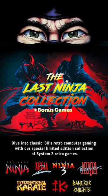 The iconic Last Ninja face and all Last Ninja Game logos with two blue, black and red ninjas. Below the slogan "Dive into classic 80s retro computer gaming with our special limited edition collection of System 3 retro games."