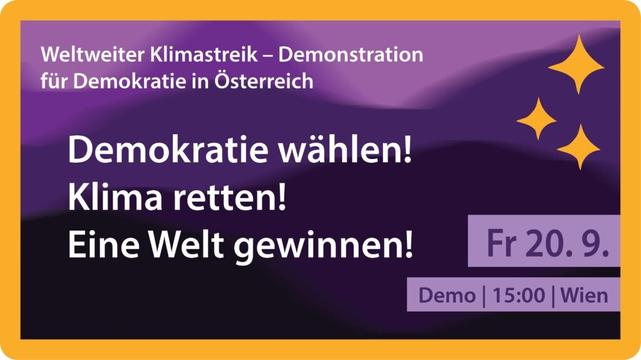Demokratie wählen! 
Klima retten! 
Eine Welt gewinnen!