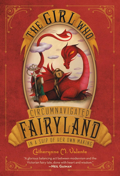 Valiente the Girl Who Circumnavigated Fairyland in a Ship of Her Own Making
