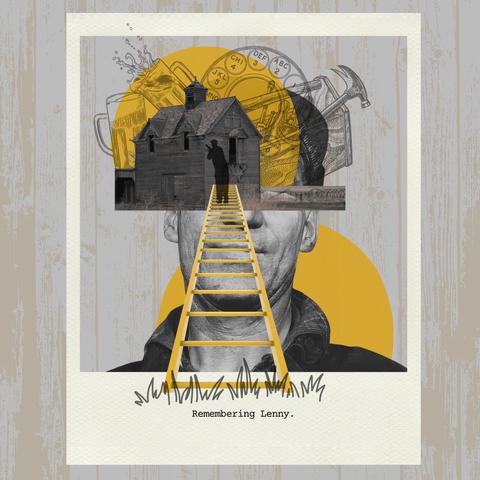 a digital collage by Stella Kalaw illustrating a story about Lenny, a handyman and a friendship that developed over the years. There is a black and white portrait of a man and collaged together are elements such as an old house, ladder, a silhouette of man repairing a house, beers, a rotary phone, and a toolbox. Yellow half circles add color to the piece.