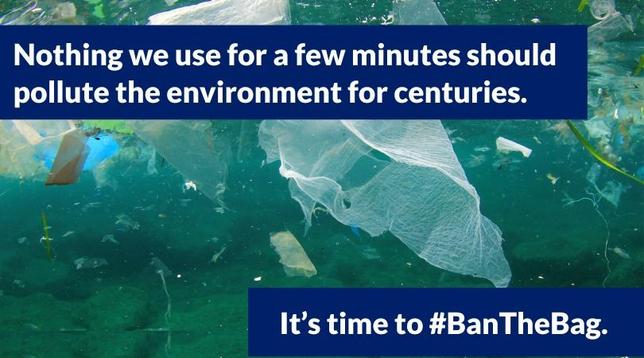 Photo of plastic trash in water with headline: Nothing we use for a few minutes should pollute the environment for centuries. It's time to Ban the Bag.
