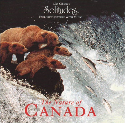 Album cover of Dan Gibson's "The Nature of Canada" featuring a group of brown bears perched on a rock, watching salmon leap up a waterfall. The title "The Nature of Canada" is displayed at the bottom in red text.