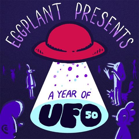 A cartoon UFO, surrounded by figures glowing in its sight. The text reads, eggplant presents a year of UFO 50.