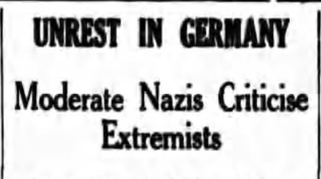 UNREST IN GERMANY

Moderate Nazis Criticise Extremists
--Newcastle Morning Herald and Miners' Advocate, 21 Dec 1938