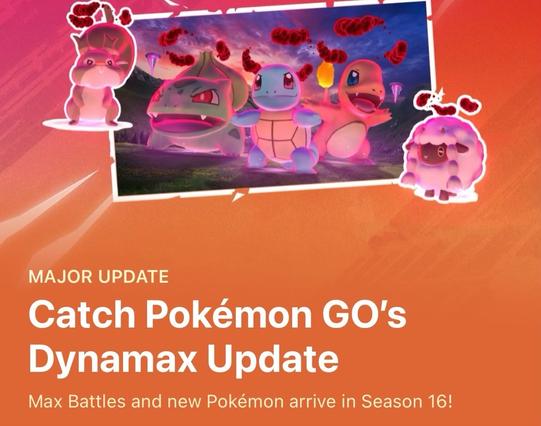 Image features a vibrant promotional graphic for Pokémon GO's Dynamax Update. It displays several Pokémon characters, including Bulbasaur, Squirtle, Charmander, and a pink Pokémon, set against a colorful background. Text highlights a major update with information