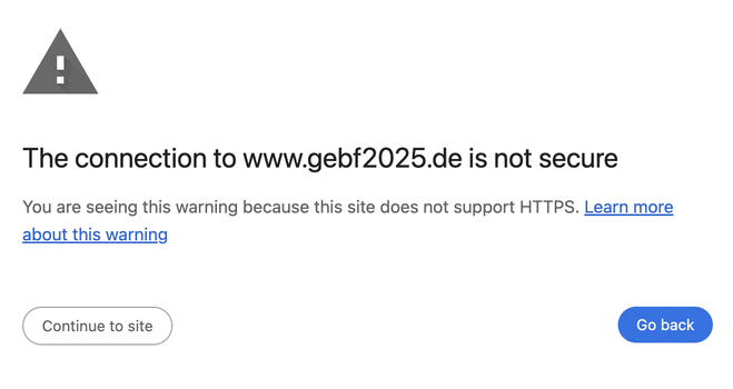Screenshot einer Browser-Warnmeldung: 'Die Verbindung zu www.gebf2025.de ist nicht sicher'.