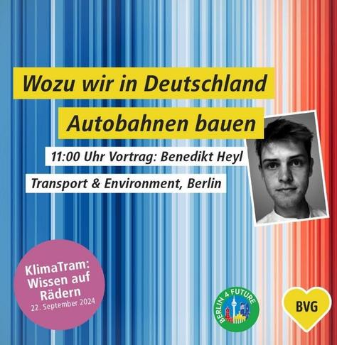 Vortrag von Benedikt Heyl (Transport & Environment) – “Wozu wir in Deutschland Autobahnen bauen” in der Klimatram