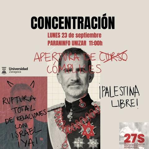 Cartel del rey tachado, defendiendo ruptura de relaciones con Israel y por una Palestina Libre
