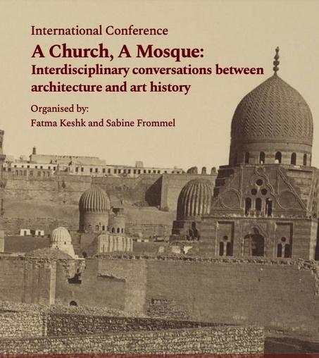 Affiche du colloque « A Church, A Mosque: Interdisciplinary conversations between architecture and art history » (Le Caire, 23-24 octobre 2024)