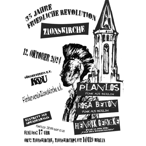 Der Flyer zum Punkkonzert in der Zionskirche. Das Konterfei eines Punks mit Iro im Zentrum. Rechts von diesem der Kirchturm. Und dazu im Anschnitt untereinander die Namen der Beteiligten des Abendprogramms.
Die Gestaltung des Flyers ist an die Zeit angelehnt, also solche noch aus dem Copyshop oder von der Handmatrize vervielfältigt wurden.