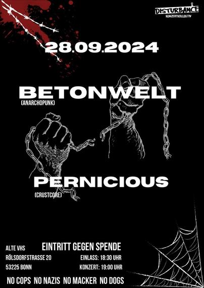 DISTURBANCE Konzert kollektiv präsentiert: BETONWELT & Pernicious