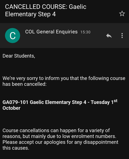 Email from the University of Edinburgh informing of the cancellation of the Gaelic Elementary Step 4 course.
