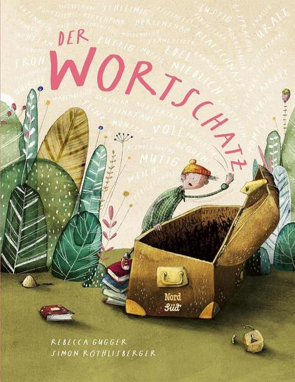 |Buchwerbung|– Der Wortschatz: Sprache ist etwas Lustvolles und Sinnliches, und sie besitzt große Macht. Mit Feinsinn und Humor erzählen Rebecca Gugger und Simon Röthlisberger vom bewussten Umgang mit Sprache…
