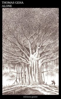 « Alone, L’Intégrale », de Thomas Géha