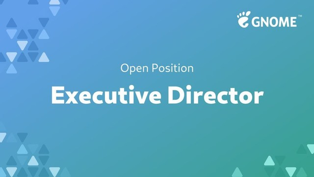 Open Position Executive Director GNOME Foundation