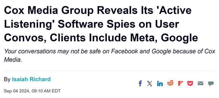 Screenshot of a Sept 4th by Isaiah Richard article with the headline "Cox Media Group Reveals Its 'Active Listening' Software Spies on User Convos, Clients Include Meta, Google" and the subheading "Your conversations may not be safe on Facebook and Google because of Cox Media."