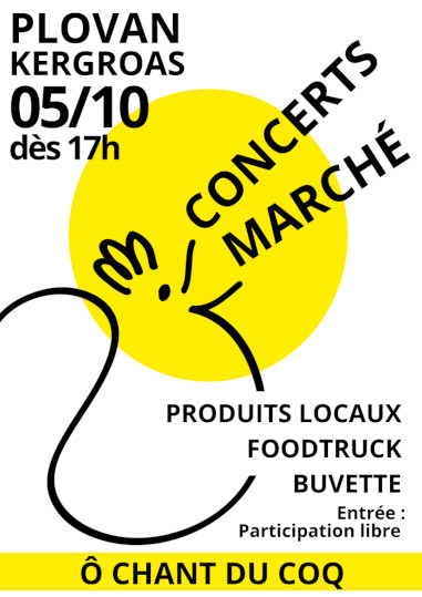 Concerts/marché - O chant du Coq - Plovan - 5/10