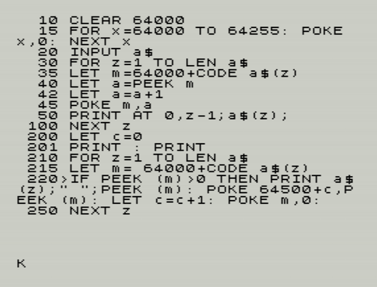 ZX Spectrum BASIC program listing that will allow you to enter a string of text. It will then carry out a frequency analysis.