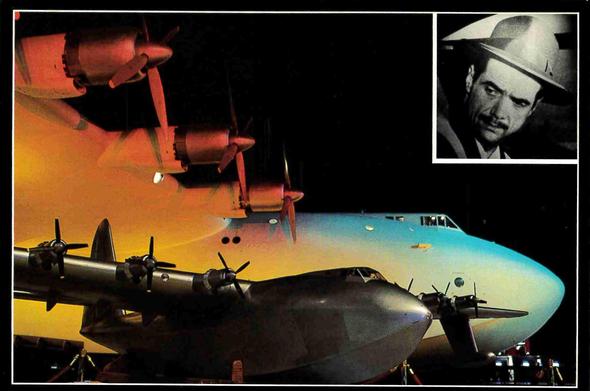 The plane is in doors and basked in rainbow lite. There is an inset of Howard Hughes